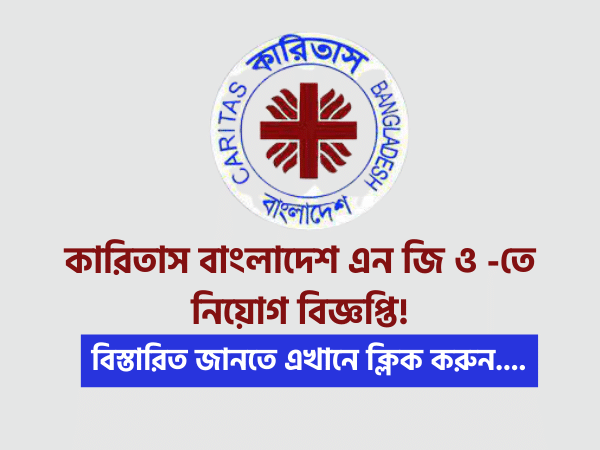 Caritas Bangladesh Job Circular 2021