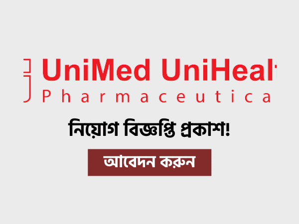 Unimed Unihealth Pharmaceuticals Job Circular 2021
